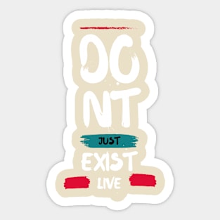 Just live Sticker